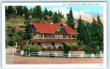 BROOK FOREST, Colorado CO ~ Brook Forest Inn SWISS CHALET c1920s-30s  Postcard picture