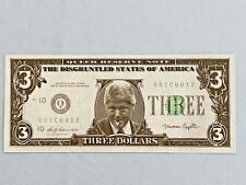 1993 Bill Clinton $3 Dollar Bill Original The Disgruntled States of America picture