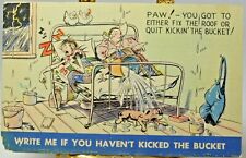 Write If You Haven't Kicked the Bucket Vintage Comic Postcard Unposted Funny picture