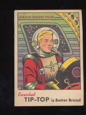 1954 Tip-Top Bread  Space Card  Strato Rocket Pilot picture
