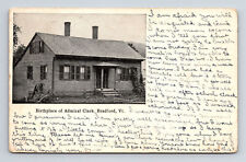 c1906 Birthplace of Admiral Clark Bradford Vermont VT Postcard picture