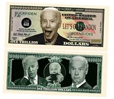 Pack of 100 - Joe Biden Sucks - Let's Go Brandon - FJB Trillion Dollar Bill  picture