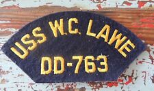 USS William C. Lawe DD-763 Patch Military US Navy Gearing-Class Destroyer Ship  picture