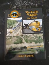Rio Grande Trackside with Jim Ozment by James Sandrin  Morning Sun Books  w/DJ picture