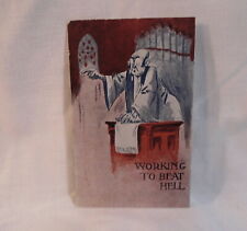 Working To Beat Hell Church Humor Antique Postcard 1909 . picture