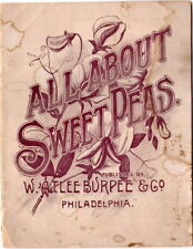 All About Sweet Peas, W. Atlee Burpee & Co., 1892, RARE first edition picture