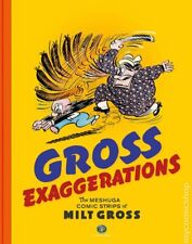 Gross Exaggerations HC The Meshuga Comic Strips of Milt Gross #1-1ST NM 2020 picture