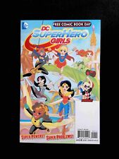 DC Super Hero Girls #2016  DC Comics 2016 NM  FCBD picture