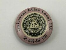 1942 Vintage Universal Atlas 115 Union Pin Cement Lime Gypsum Workers AF of L F3 picture