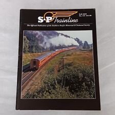 S P Trainline Magazine Southern Pacific Railroad Historical Society 2018 No 137 picture