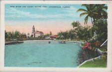 River and Court House Fort Lauderdale Florida Postcard picture