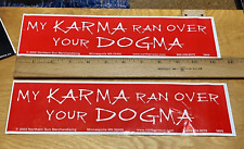 My Karma Ran Over Your Dogma Vintage Y2K Era Humor Northern Sun Bumper Stickers picture