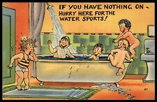 Postcard Linen Humor If you have nothing on hurry here for the water sports picture