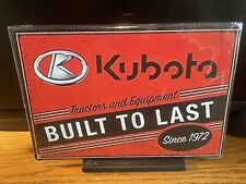 KUBOTA TRACTORS & EQUIPMENT FLANGE-METAL SIGN 8x12 NP FOR MANCAVE-OFFICE-SHOP picture