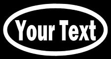 CUSTOM YOUR TEXT - OVAL - Vinyl Decal Sticker Car Window Bumper Personalized picture