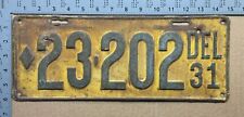 1931 Delaware license plate 23202 Ford Chevy Dodge 15890 picture