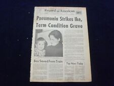 1969 MAR 1 BOSTON RECORD AMERICAN NEWSPAPER-PNEUMONIA STRIKES EISENHOWER-NP 6320 picture