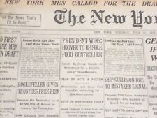 1917 JULY 31 NEW YORK TIMES - HOOVER TO BE SOLE FOOD CONTROLLER - NT 9309 picture