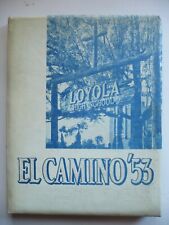 YEARBOOK, VINTAGE YEAR BOOK, EL CAMINO 1953, Loyola High Los Angeles CALIFORNIA picture