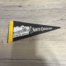 Vintage Felt Pennant for the U.S.S. NORTH CAROLINA. Measures 8-5/8