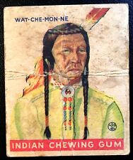 1933 Goudey Indian Gum Rare Series of 312 #202 Wat-Che-Mon-Ne picture