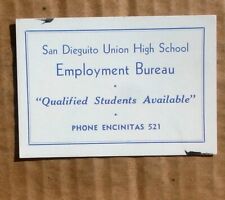 San Dieguito Union High School Employment Bureau CA Vtg Advertising Ink Blotter picture