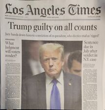 TRUMP  GUILTY - LOS ANGELES TIMES NEWSPAPER - MAY 31, 2024 - BRAND NEW picture
