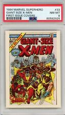 1984 FTCC Marvel Superheroes First Issue Covers Giant Size X-Men #33 PSA 8 picture