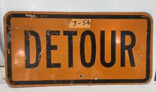 Authentic Retired Road Street Sign (Detour) 12