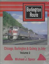 CHICAGO, BURLINGTON & QUINCY in Color, Vol. 2: Lines East  (BRAND NEW BOOK) picture
