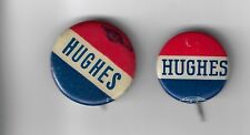 1916 Two Charles Evans Hughes Presidential Campaign Name Buttons picture