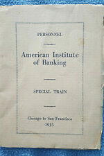 1915 American Inst. Of Banking Burlington Santa Fe Train Personnel & Route book picture