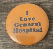 Vtg I Love General Hospital Television Promo Button Pin Bpn007 picture