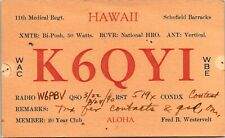 Vtg Ham Radio CB Amateur QSL QSO Card Postcard HI K6QYI SCHOFIELD BARRACKS 1940 picture