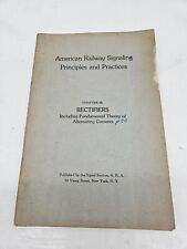 American Railway Signaling Principles and Practices Chapter IX Copyright 1930 picture