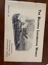 The Baldwin Locomotive Works Brochure No. 78 Locomotives for Industrial Service picture
