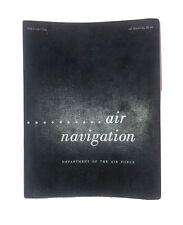 Vintage 1954 U.S.A. Department of the Air Force Air Navigational Manual Original picture