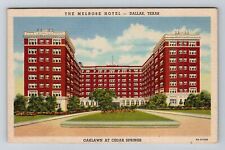 Dallas TX-Texas, The Melrose Hotel, Antique Vintage Souvenir Postcard picture