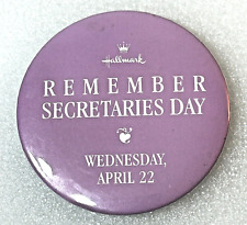 Vintage Remember Secretaries Day Hallmark Pinback Button Pin picture