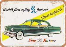 METAL SIGN - 1953 Kaiser Manhattan Sedan 3 Vintage Ad picture