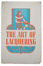 The Art Of Lacquering The Egyptian Lacquer Manufacturing Company Booklet 1937 picture