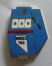Nurses Training 40/8 Slot Machine Pin Pinback  1 1/4