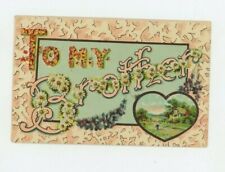 Vintage Postcard GENERAL TO:  MY BROTHER  WITH DASIES  EMBOSSED   POSTED  1912 picture