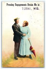 1912 Lovers Pressing Engagements Detain Me Tomah Wisconsin WI Vintage Postcard picture