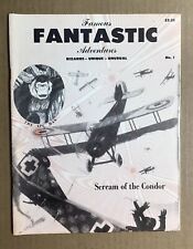 Famous Fantastic Adventures #1 ~ Scream of The Condor ~ The Ape Man ~Weird Tales picture