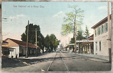 San Gabriel on a Busy Day California City Street View 1908 DB Postcard 1922 picture