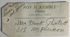 Ottumwa Iowa Roy H Kemble Florist Flower Delivery Tag Pickett Family picture