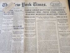 1919 OCTOBER 23 NEW YORK TIMES - GOMPERS WILL PRESS STEEL STRIKE - NT 6408 picture