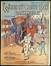 Vintage CIRCUS ART from a CENTURY AGO Original 1917 Sheet Music Unique** VG+ picture