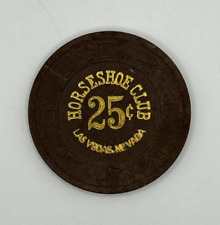 HORSESHOE CLUB CASINO LAS VEGAS $.25 CASINO CHIP BROWN H&C MOLD 1980'S picture